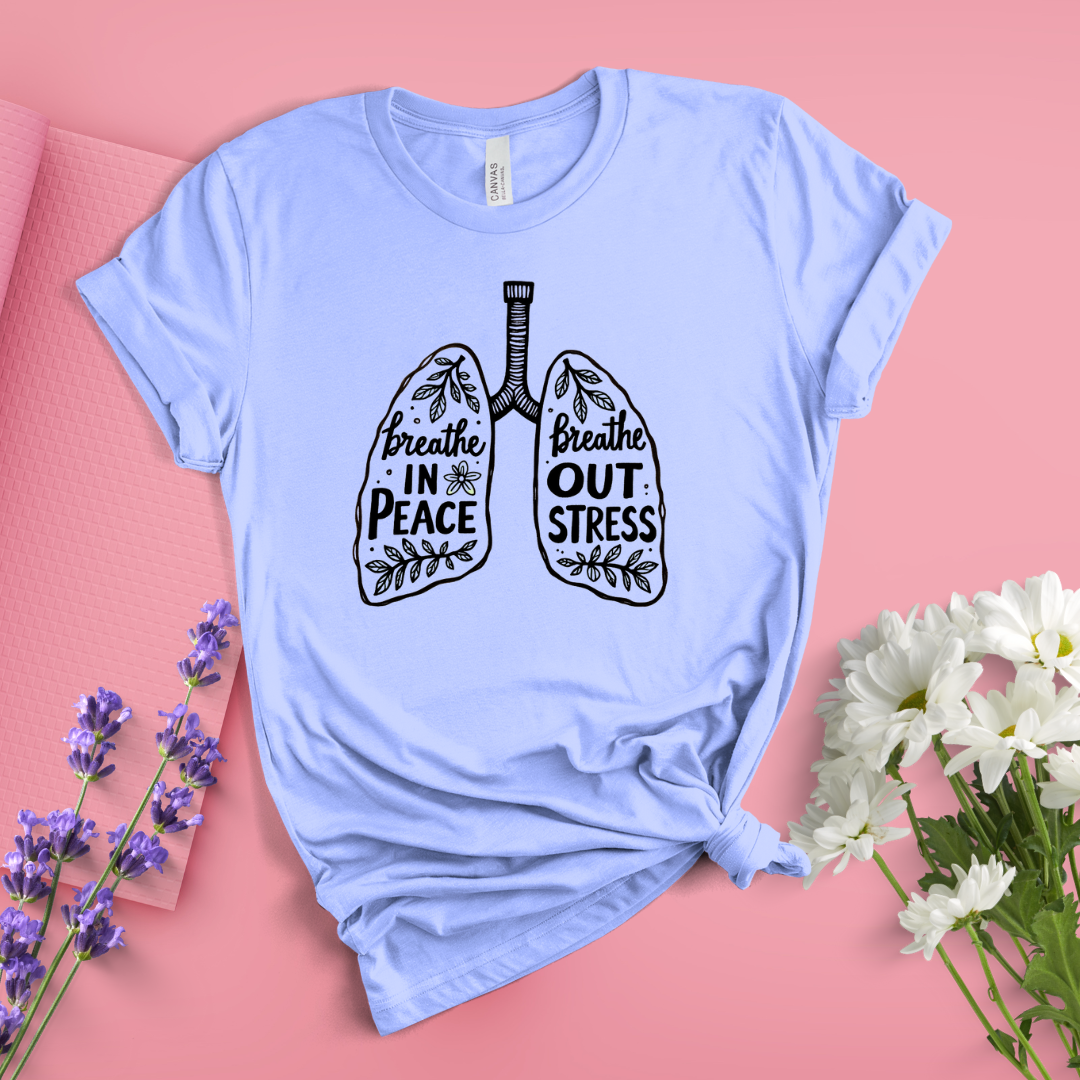 Breathe In Breathe Out Tee